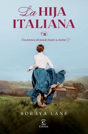 Portada de La hija italiana (Serie Las hijas perdidas 1)