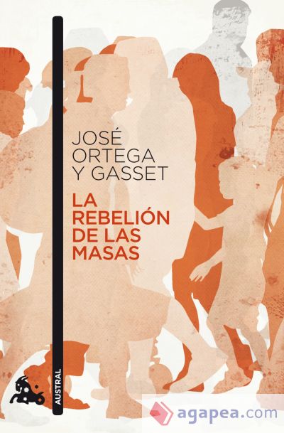 La rebelión de las masas