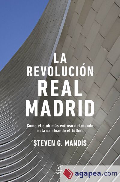 La revolución Real Madrid La revolución Real Madrid