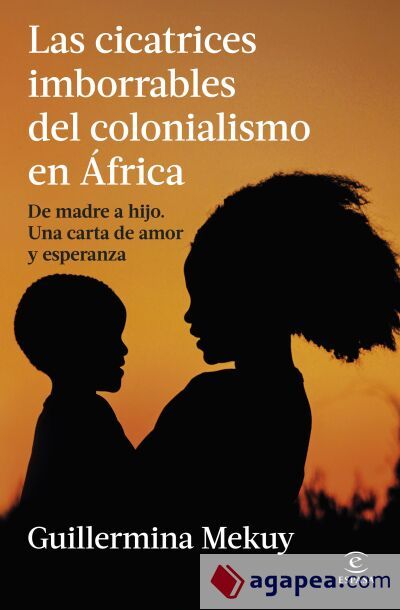 Las cicatrices imborrables del colonialismo en África Las cicatrices imborrables del colonialismo en África