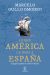 Portada de Lo que América le debe a España, de Marcelo Gullo Omodeo