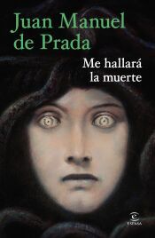 Portada de Me hallar&aacute; la muerte