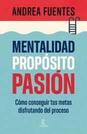 Portada de Mentalidad, prop&oacute;sito, pasi&oacute;n