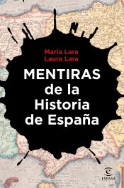 Portada de Mentiras de la Historia de España