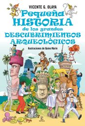 Portada de Pequeña historia de los grandes descubrimientos arqueológicos