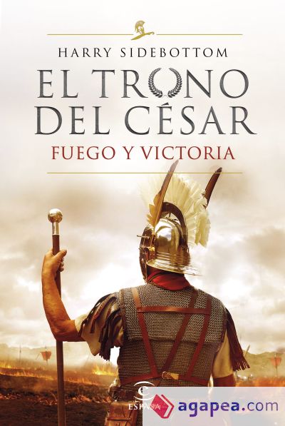 Serie El trono del césar. Fuego y victoria