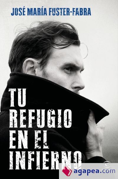 Tu refugio en el infierno