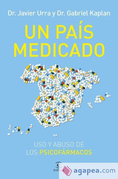 Un pa&iacute;s medicado