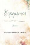 Espejismos: Relatos