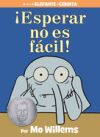 Esperar No Es Facil! (Spanish Edition)