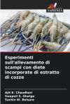 Esperimenti sullâ€™allevamento di scampi con diete incorporate di estratto di cozze