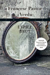 Espill brut