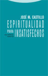 Espiritualidad para insatisfechos