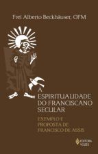 Portada de Espiritualidade do Franciscano Secular (Ebook)