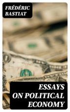 Portada de Essays on Political Economy (Ebook)