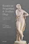 Essays on Propertian and Ovidian Elegy