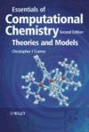 Essentials of Computational Chemistry - Theoriesand Models 2e