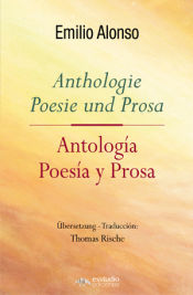 Portada de Antología. Poesía y prosa / Anthologie Poesie und Prosa