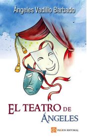 Portada de EL TEATRO DE ANGELES