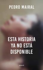 Portada de Esta historia ya no está disponible (Ebook)