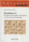 Estadística I: Elementos de Estadística Descriptiva y de Teoría de la Probabilidad