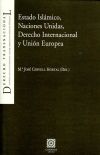 Estado Islámico, Naciones Unidas, Derecho Internacional y Unión Europea