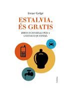 Portada de Estalvia, és gratis (Ebook)