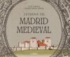 Estampas del Madrid medieval