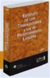 Estatuto de los Trabajadores y Ley de Procedimiento Laboral