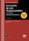 Estatuto de los Trabajadores y Ley de la Jurisdicción Social: Contiene concordancias, modificaciones resaltadas e índices analíticos