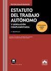 Estatuto del Trabajo Aut&oacute;nomo y Legislaci&oacute;n complementaria: Contiene concordancias, modificaciones resaltadas e &iacute;ndice anal&iacute;tico