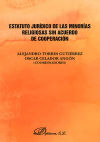 Estatuto jurídico de las minorías religiosas sin acuerdo de cooperación