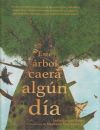 Este &aacute;rbol Caer&aacute; Alg&uacute;n D&iacute;a De Leslie Barnard Booth