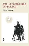 Este no es otro libro de Pearl Jam Este no es otro libro de Pearl Jam