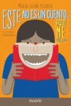 Portada de Este no es un cuento: aqu&iacute; me cuento (Ebook)