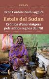Estels del Sudan: Crònica d'una viatgera pels antics regnes del Nil