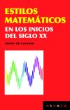 Estilos matemáticos en los inicios del siglo XX