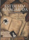 Estimada Margarida