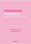 Estimada jo: hem de parlar