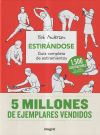 Estirándose: Guía completa de estiramientos