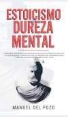 Estoicismo y dureza mental