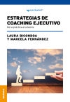 Estrategias De Coaching Ejecutivo: De La Práctica A La Teoría