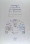 Estrategias para la calidad y la regeneración de la democracia