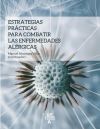 Estrategias prácticas para combatir enfermedades alérgicas