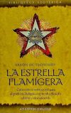 Estrella Flamígera, La