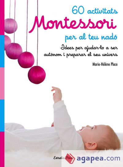 60 activitats Montessori per al teu nadó