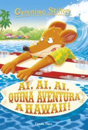 Portada de Ai, ai, ai, quina aventura a Hawaii!