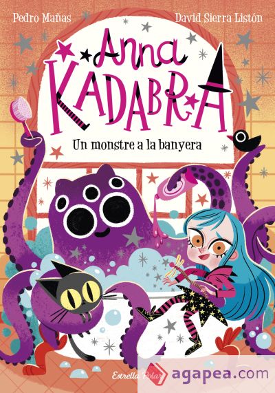 Anna Kadabra 3. Un monstre a la banyera