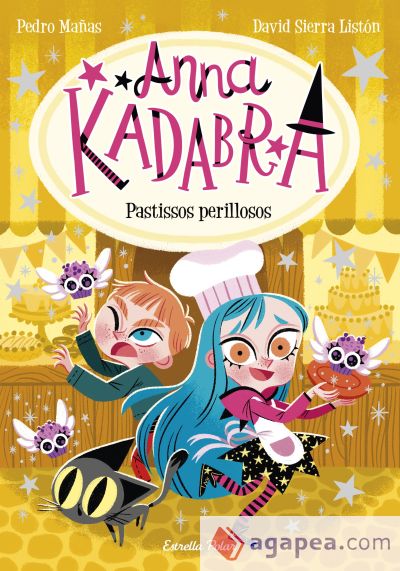 Anna Kadabra 6. Pastissos perillosos