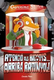 Portada de Atenció als bigotis... arriba Ratinyol!